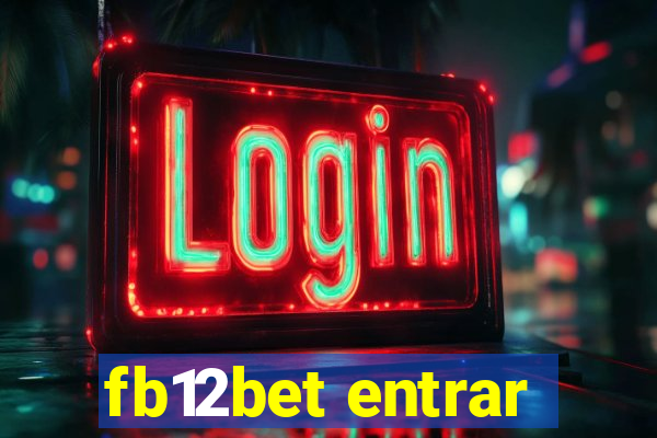 fb12bet entrar